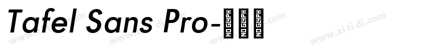 Tafel Sans Pro字体转换 Tafel Sans Pro字体转换